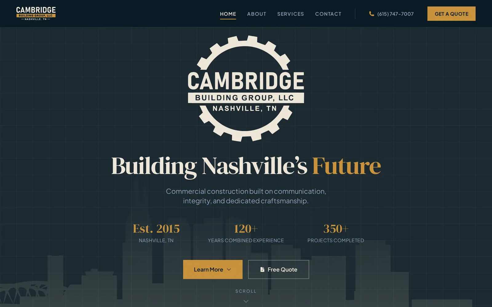 Cambridge Building Group homepage — "Building Nashville’s Future" over a navy-and-gold hero noting Est. 2015, 120+ years combined experience, and 350+ projects completed